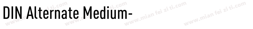 DIN Alternate Medium字体转换